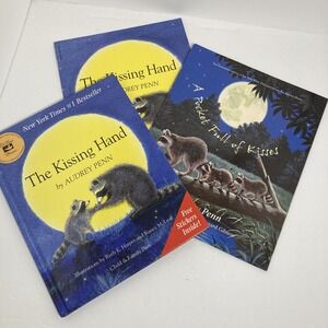 Lot of 3 Audrey Penn Children's Books 2 "Kissing Hand"  "A Pocket Full ‎ Kisses"